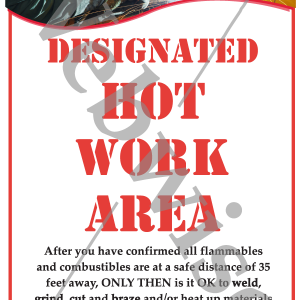 Hot Work Area Poster