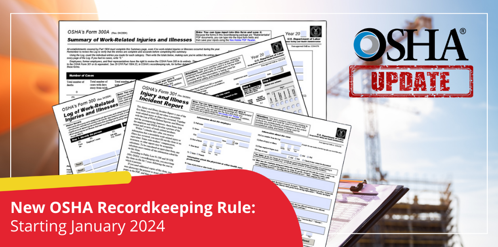 New OSHA Recordkeeping Rule
